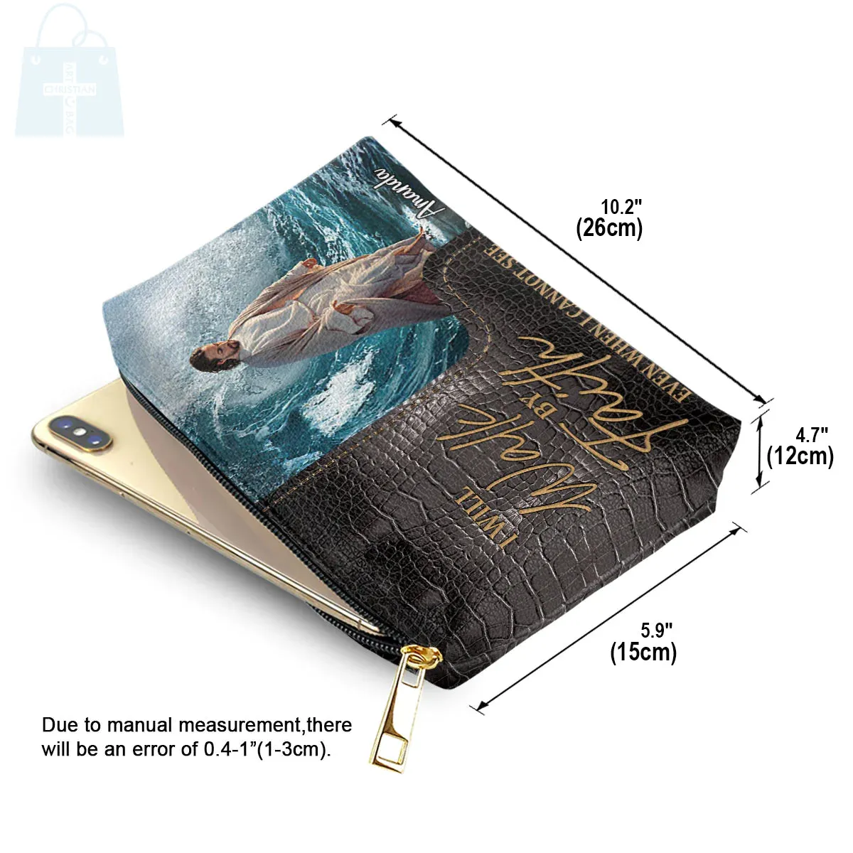 Christianartbag Makeup Cosmetic Bag, I Will Walk By Faith Even When I Cannot See, Christmas Gift, Personalized Leather Cosmetic Bag.
