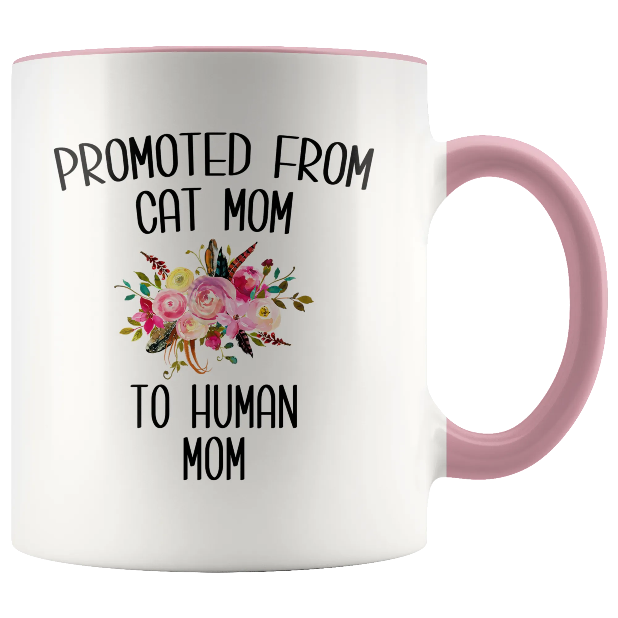 Promoted From Cat Mom To Human Mom Mug New Baby ShowerPregnancy Gift for Her Coffee Cup